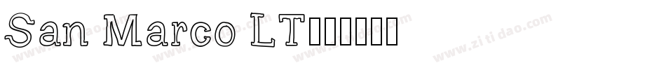 San Marco LT字体转换